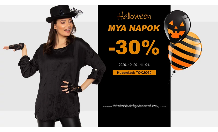 HALLOWEEN-i AKCIÓ! MYA & L'LUISA NAPOK - 30% KEDVEZMÉNY